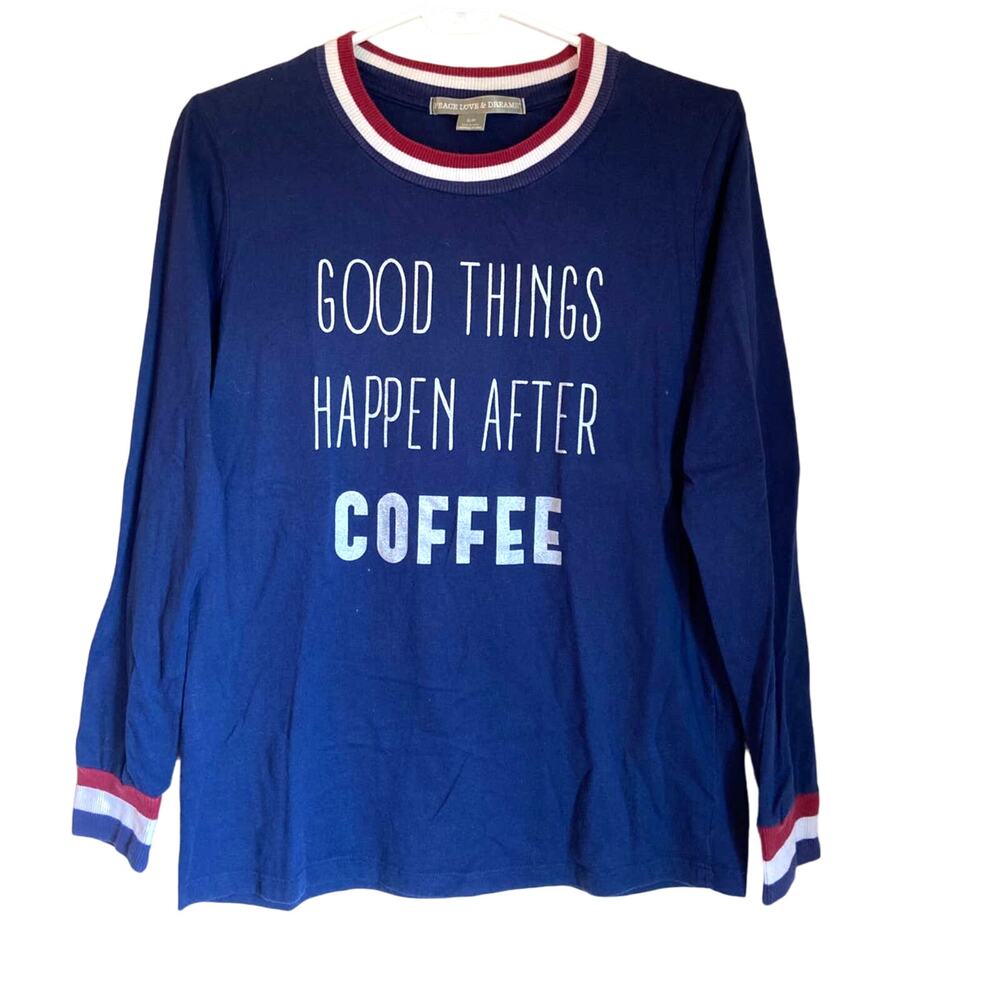 Cozy Graphic Long Sleeve Pajama Top Good Things Happen After Coffee